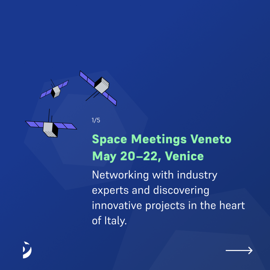 Space Meetings in Veneto, 20-22 May